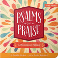 Psalms of Praise: Christian Movement Board Book Learning to Praise God with Your Whole Body (Baby Believer) cover image