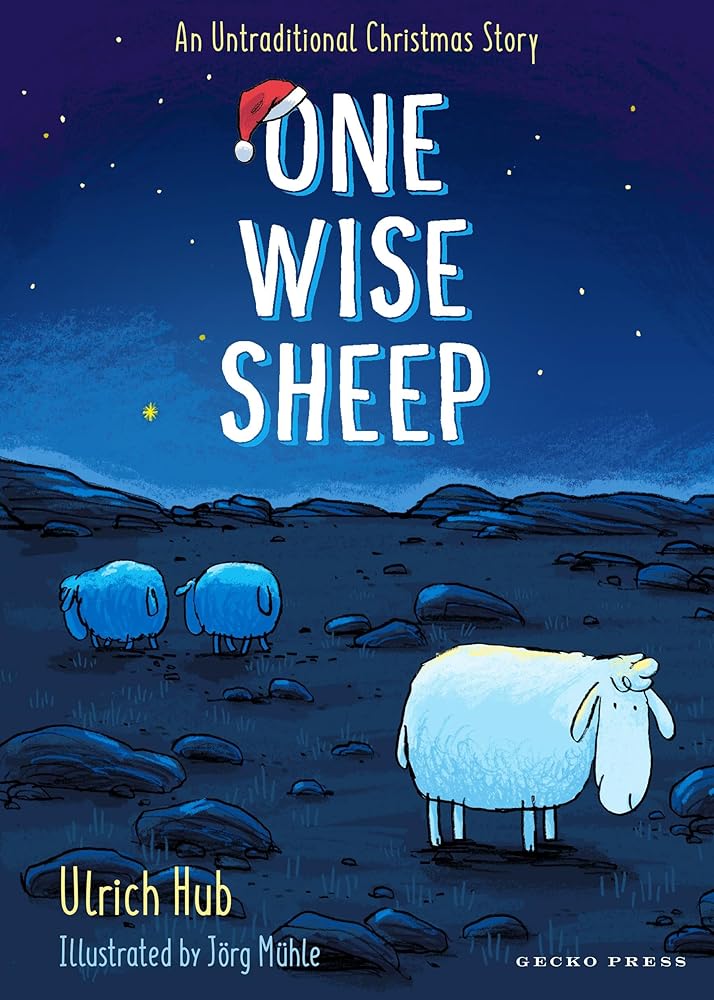 One Wise Sheep: An Untraditional Christmas Story cover image